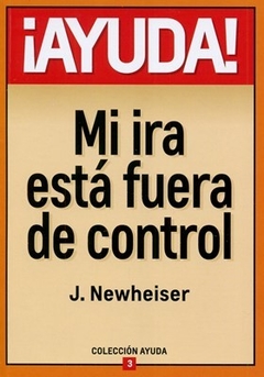 Ayuda Mi Ira Esta Fuera De Control - comprar online