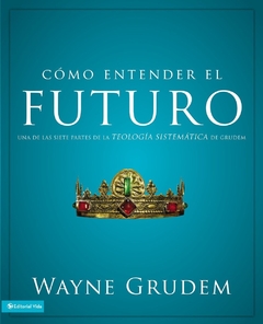 Como Entender El Futuro - comprar online