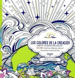 Colores De La Creación/ Libro Para Colorear