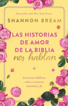 Las Historias De Amor De La Biblia Nos Hablan, Libro