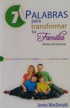 7 Palabras para transformar su familia - Bolsilibro - comprar online