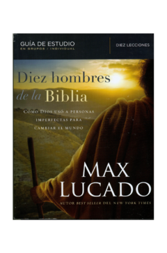 Diez Hombres de la Biblia