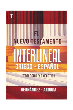 Nuevo Testamento Interlinea Griego-Español