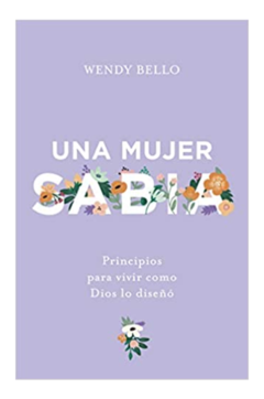 Una Mujer Sabia [Libro]