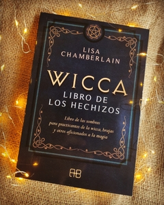 Wicca Libro de Hechizos de Lisa Chamberlain