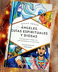 Libro Ángeles Guías Espirituales Y Diosas - Susan Gregg