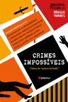CRIMES IMPOSSÍVEIS antologia de Braulio Tavares