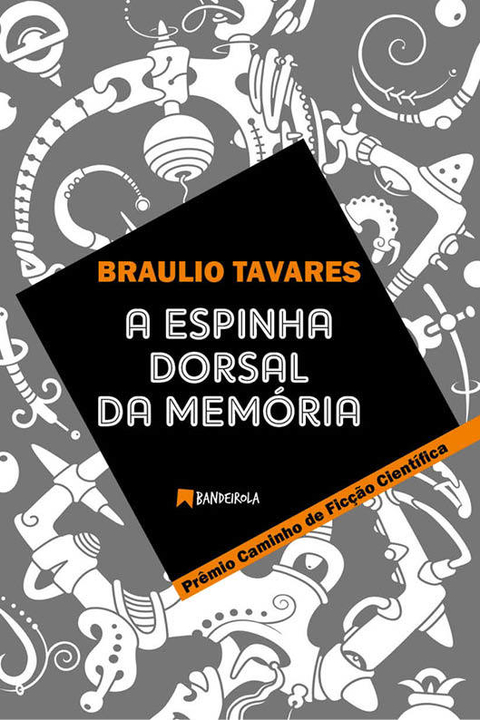 O cd do Dharma Samu, os livros do Bráulio Tavares, os artistas