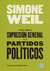 Apuntes sobre la supresión general de los partidos políticos | Simone Weil