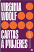 Cartas a mujeres | Virginia Woolf