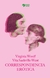 Correspondencia erótica | Virginia Woolf y Vita Sackville-West