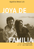 Joya de familia | Agustina Bessa-Luís