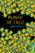 Punto de Cruz | Jazmina Barrera