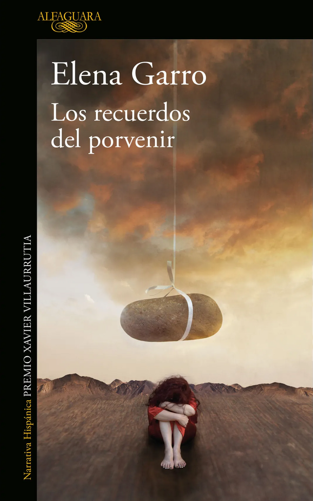 Los recuerdos del porvenir | Elena Garro (nueva edición)