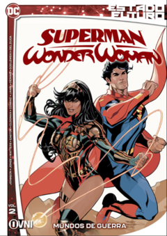 Estado Futuro: SUPERMAN/WONDER WOMAN Vol.2