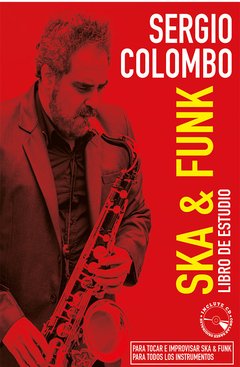 SKA Y FUNK. LIBRO DE ESTUDIO. SERGIO COLOMBO