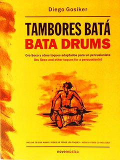 TAMBORES BATA. DIEGO GOSIKER.