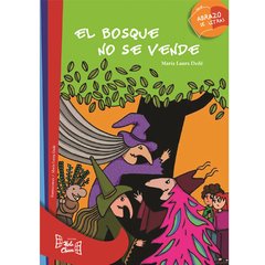 El bosque no se vende