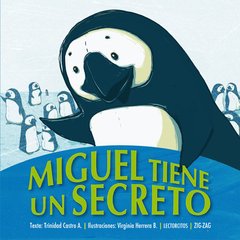 Miguel tiene un secreto