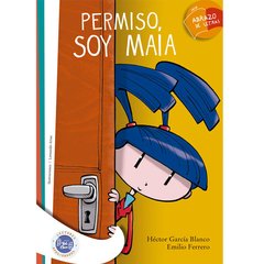 Permiso, soy Maia