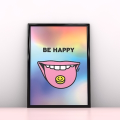 Be happy