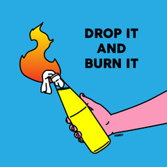 Drop It And Burn It - comprar online