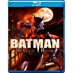 Batman: Sangue Ruim (2016) Blu-ray Dublado Legendado