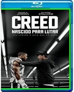 Creed: Nascido para Lutar (2015) Blu-ray Dublado E Legendado