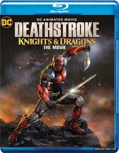 Deathstroke Knights & Dragons (2020) Blu Ray Dublado Legendado