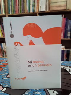 Mi mamá es un pañuelo