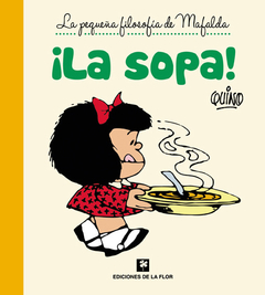 ¡La sopa!