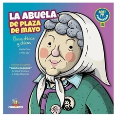 La abuela de Plaza de Mayo para chicos y chicas