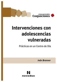 Intervenciones con adolescencias vulneradas