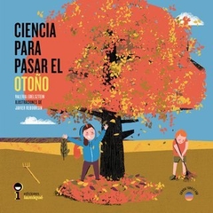 Ciencia para pasar el otoño