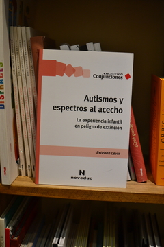 Autismos y espectros al acecho - comprar online