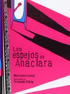 Los espejos de Anaclara