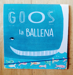 Goos, la ballena - libro solapas desplegables-