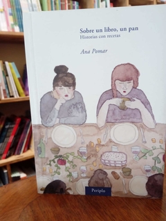 Sobre un libro, un pan