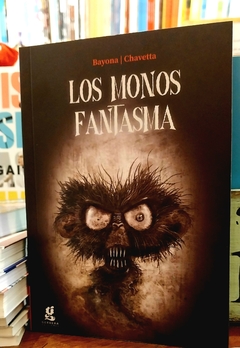 Los monos fantasmas