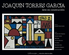 Joaquín García Torres. Arte en construcción