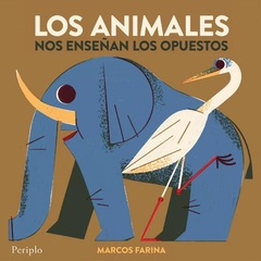 Los animales nos enseñan los opuestos