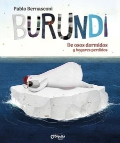Burundi De osos dormidos y hogares perdidos