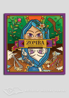 Zomba, enlazadora de mundos