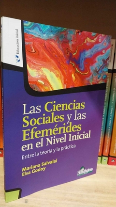 Las Ciencias sociales y las efemérides en el nivel inicial. Entre la teoría y la práctica.