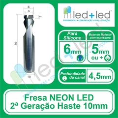 Fresa Cava Canal LED Neon 6mm 2a Geração Haste 10mm *rebaixar 4,5mm*