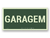 Placa Garagem Fotoluminescente S17-G