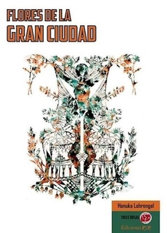 FLORES DE LA GRAN CIUDAD (HISTORIETA)