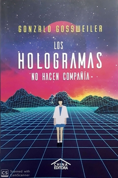 Los hologramas no hacen compañía