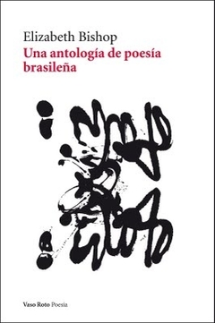 Una antologia de poesia brasileña