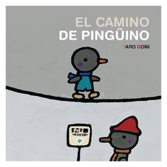 EL CAMINO DEL PINGÜINO